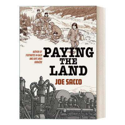 Paying the Land 土地的代价 Joe Sacco战争纪实漫画 卫报年度图书 精装进口原版英文书籍