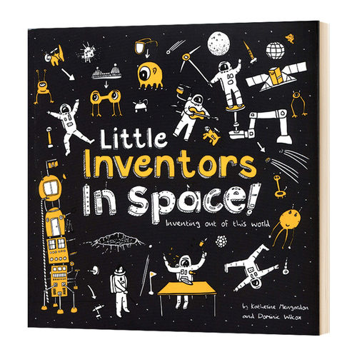 英文原版 Little Inventors In Space Inventing out of this world 太空中的小发明家 发明出这个世界 进口英语书籍 - 封面