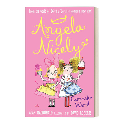 英文原版 Cupcake Wars! Angela Nicely 脏男孩波迪同作者作品Angela Nicely系列 英文版 进口英语原版书籍