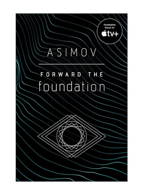 英文原版 Forward the Foundation 银河帝国5 迈向基地 Isaac Asimov阿西莫夫英文版 进口英语原版书籍