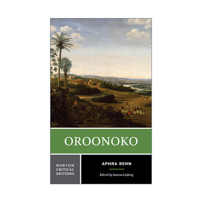 英文原版 Oroonoko 奥鲁诺可 Joanna Lipking 诺顿文学解读系列 Norton Critical Editions 英文版 进口英语原版书籍