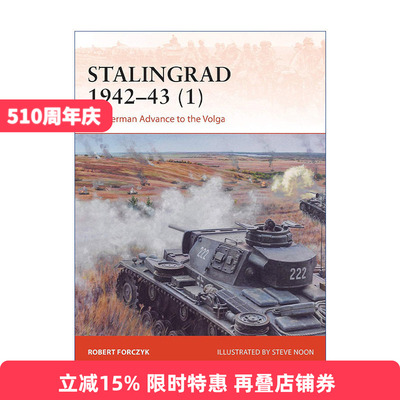 英文原版 Stalingrad 1942–43 1 二战苏德1942-1943斯大林格勒战役 卷一 战争历史系列 英文版 进口英语原版书籍