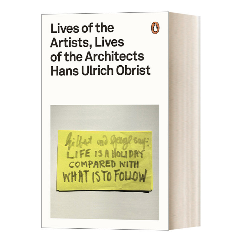 英文原版 Lives of the Artists Lives of the Architects 代艺术的十九副面孔 大师与我们的时代 企鹅设计系列 进口英语原版书籍