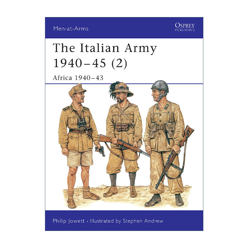 英文原版 The Italian Army 1940–45 2 二战意大利军队2 1940-1943 历史上的军队系列 英文版 进口英语原版书籍