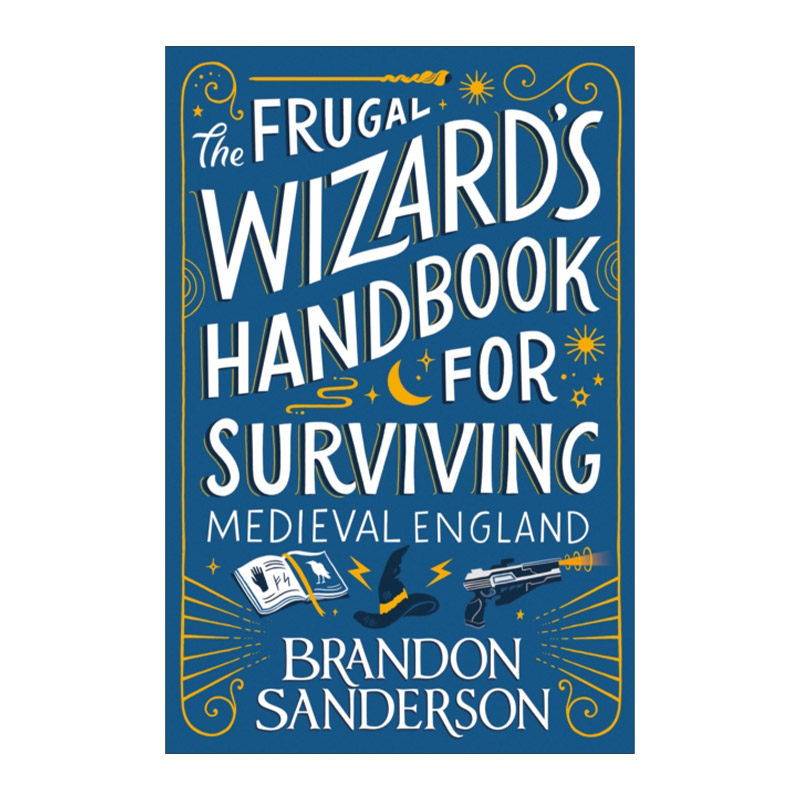 英文原版 The Frugal Wizard’s Handbook for Surviving Medieval England 廉价巫师手册 中世纪英格兰生存指南英文版进口英语书