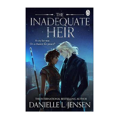 英文原版 The Inadequate Heir 布里奇王国3 无望的继承人 Danielle L. Jensen 畅销奇幻浪漫小说 英文版 进口英语原版书籍