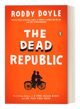英文原版小说 The Dead Republic The Last Roundup 03 死去的共和国 布克奖得主Roddy Doyle 英文版 进口英语原版书籍