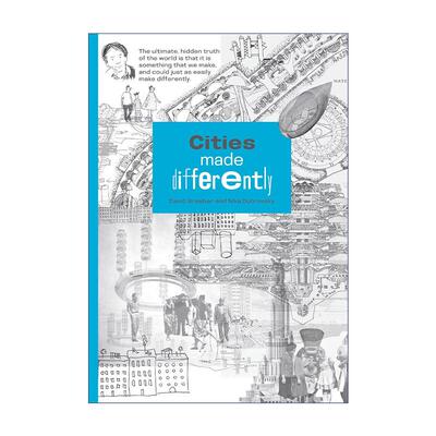 英文原版 Cities Made Differently The MIT Press 不同的城市 社会历史漫画 毫无意义的工作作者大卫·格雷伯 进口英语原版书籍