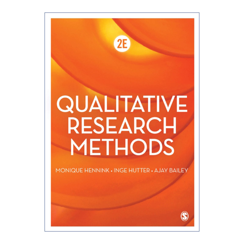 Qualitative Research Methods 质性研究方法 莫妮卡·亨宁克进口原版英文书籍