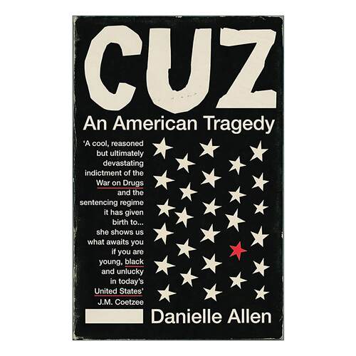 英文原版 Cuz 表弟 一个美国青年的悲剧与司法之痛 Danielle Allen 英文版 进口英语原版书籍