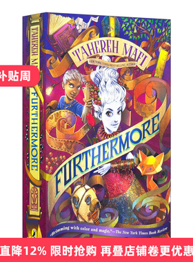 Furthermore 除此之外 儿童奇幻冒险小说 Tahereh Mafi进口原版英文书籍