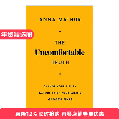 英文原版 The Uncomfortable Truth 令人不安的真相 驯服内心十大恐惧 改变你的人生 精装 英文版 进口英语原版书籍