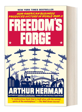 Freedom's Forge 拼实业：美国是怎样赢得二战的 豆瓣推荐 Arthur Herman进口英文原版书籍