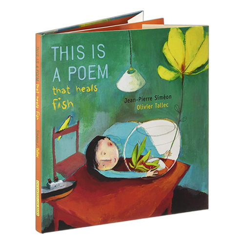 This is a Poem that Heals Fish 这是一首治愈鱼的诗 儿童文学绘本 精装进口原版英文书籍