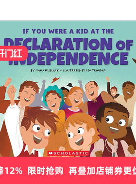英文原版 If You Were a Kid at the Declaration of Independence 1776 如果你是独立宣言时期的孩子 儿童历史科普绘本 英文版