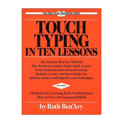 英文原版 Touch Typing in Ten Lessons 触摸打字10课 建立专业商业信函技巧 文字处理指南 英文版 进口英语原版书籍
