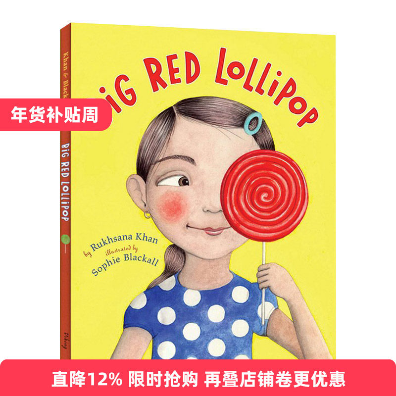 Big Red Lollipop 大大的红色棒棒糖 精装 2010纽约时报绘本进口原版英文书籍