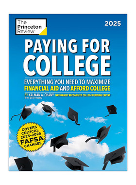 英文原版 Paying for College 2025 普林斯顿支付大学学费指南 FAFSA申请 经济援助 英文版 进口英语原版书籍