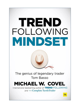Trend Following Mindset 趋势跟踪思维 传奇交易员汤姆巴索的智慧 精装进口原版英文书籍