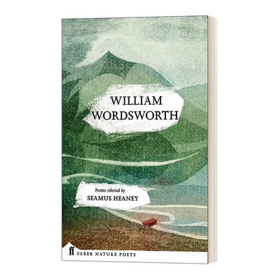 英文原版 William Wordsworth 费伯自然诗人系列 威廉·华兹华斯 谢默斯·希尼摘选 精装 英文版 进口英语原版书籍