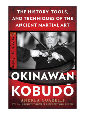 英文原版 Okinawan Kobudo 冲绳古武道 古老武术的历史和技巧 英文版 进口英语原版书籍