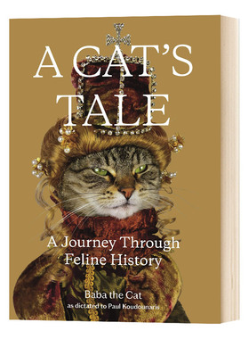 猫的故事 猫的历史之旅 英文版 A Cat's Tale: A Journey Throu 猫科动物历史 英语猫咪历史书 猫科动物科普 进口英语书籍