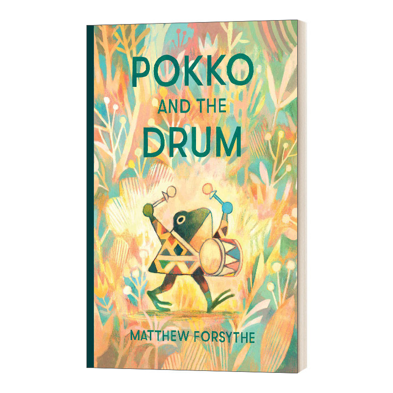 Pokko And The Drum 青蛙与鼓 精装绘本 Matthew Forsythe插画师进口原版英文书籍