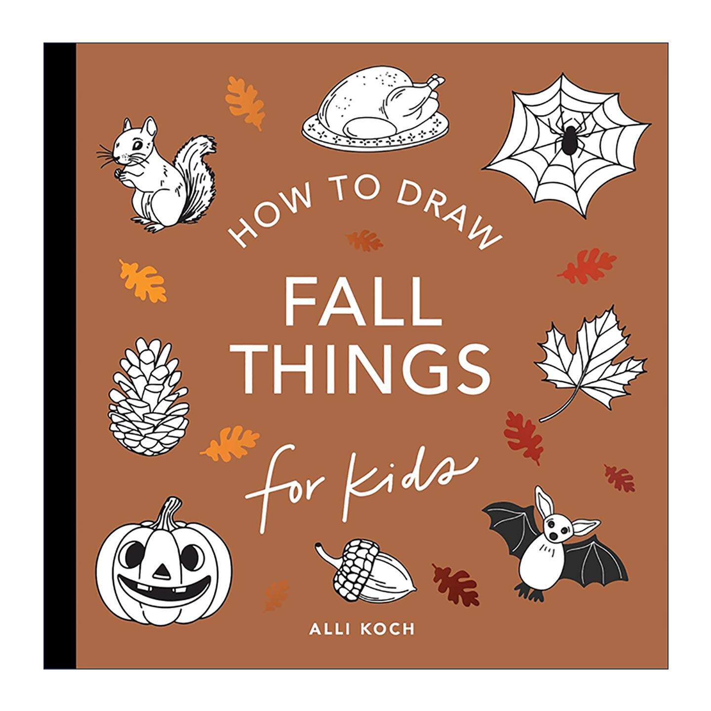 英文原版 Fall Things 代表秋天的物品 儿童初学者绘画分步指南 5分钟趣味课程 可撕纸张 益智活动书 Alli Koch 进口英语原版书籍
