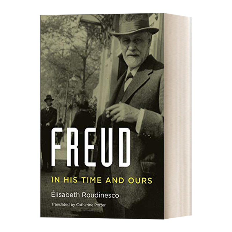 Freud:In His Time and Ours 弗洛伊德传记 他的时代和我们的时代 精装进口原版英文书籍