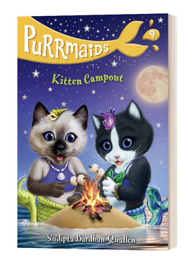 Purrmaids #9: Kitten Campout 美猫鱼9：小猫露营进口原版英文书籍