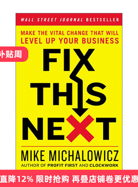 英文原版 Fix This Next 精准定位 找到破局点 打破企业发展僵局的方法论 Mike Michalowicz 精装 英文版 进口英语原版书籍