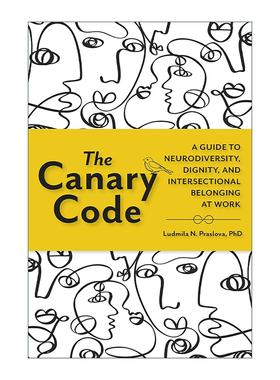 英文原版 The Canary Code 金丝雀代码 组织管理实用指南 领导学 建立包容的工作场所 精装 英文版 进口英语原版书籍