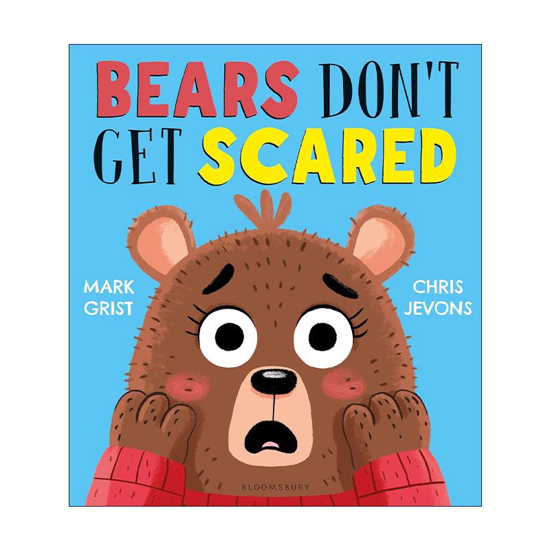 英文原版 Bears Don't Get Scared 小熊不会怯场 Mark Grist儿童绘本 英文版 进口英语原版书籍