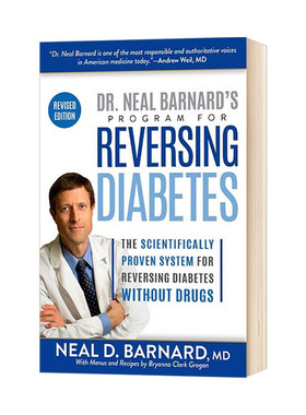 尼尔巴纳德医生的逆转糖尿病项目 Dr Neal Barnard's Program for Reversing Diabetes 英文原版 医学类参考书 进口英语书籍