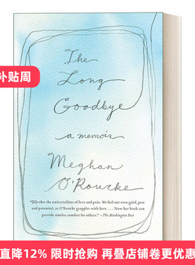 The Long Goodbye 漫长的告别 传记 Meghan O'Rourke进口原版英文书籍