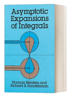 Asymptotic Expansions of Integrals  积分的渐近展开进口原版英文书籍