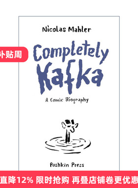英文原版 Completely Kafka 完整的卡夫卡传记 漫画版 Nicolas Mahler 英文版 进口英语原版书籍