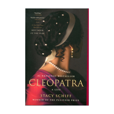 Cleopatra 埃及艳后 克莉奥帕特拉七世的传奇一生 普利策奖得主Stacy Schiff进口原版英文书籍
