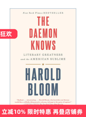 英文原版 The Daemon Knows 恶魔知道 美国文学巨匠列传 文学的伟大与美国式崇高 Harold Bloom 英文版 进口英语原版书籍