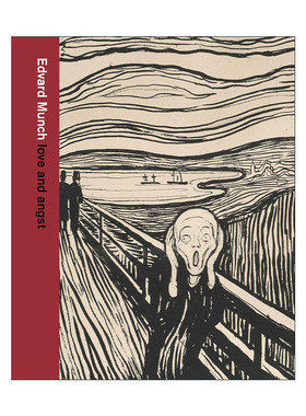 英文原版 Edvard Munch Love And Angst 艺术家爱德华·蒙克 爱与焦虑 揭示爱德华·蒙克版画意象作品 精装 进口英语原版书籍