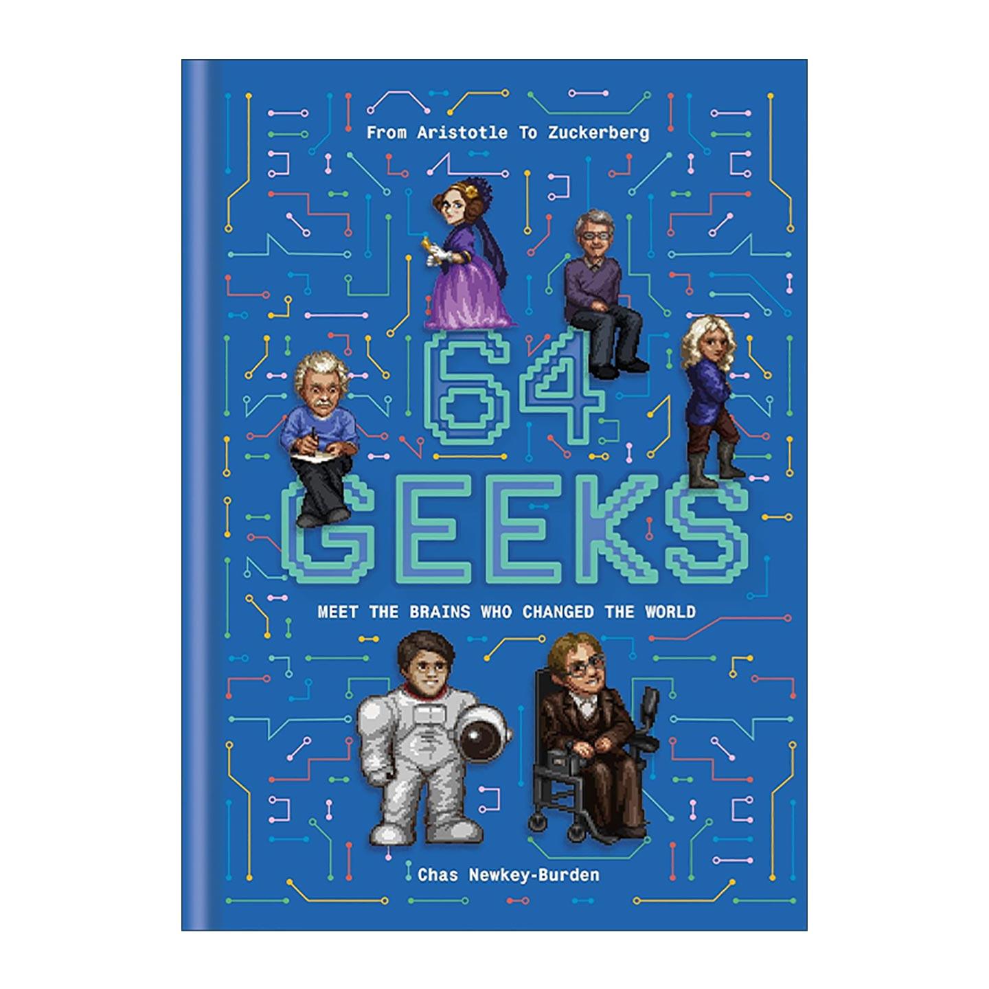 英文原版 64 Geeks 64位极客 塑造世界的智慧头脑 精装 英文版 进口英语原版书籍