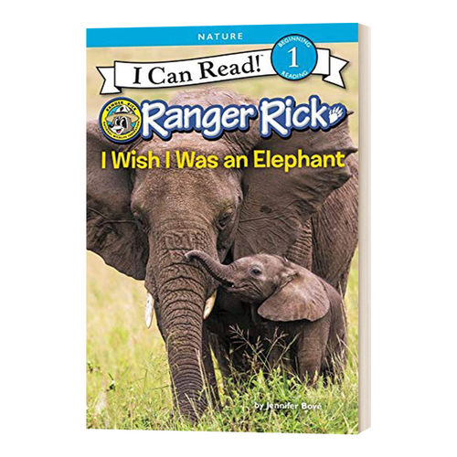 英文原版 Ranger Rick I Wish I Was an Elephant 我希望我是一头大象 I Can Read一阶段分级读物 英文版 进口英语原版书籍