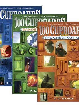 100 Cupboards 100个橱柜三部曲 3册 儿童奇幻小说 N. D. Wilson进口原版英文书籍