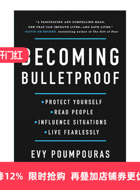 英文原版 Becoming Bulletproof 刀枪不入 提升心理素质面对各种挑战 精装 前特勤局特工Evy Poumpouras 英文版 进口英语原版书籍