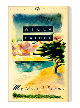 英文原版小说 My Mortal Enemy Vintage Classics 我的死敌 Willa Cather薇拉·凯瑟 英文版 进口英语原版书籍