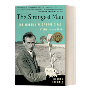 The Strangest Man 量子怪才 保罗·狄拉克传进口英文原版书籍