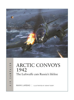 英文原版 Arctic Convoys 1942 二战德军北极护航行动 空中战役系列 英文版 进口英语原版书籍
