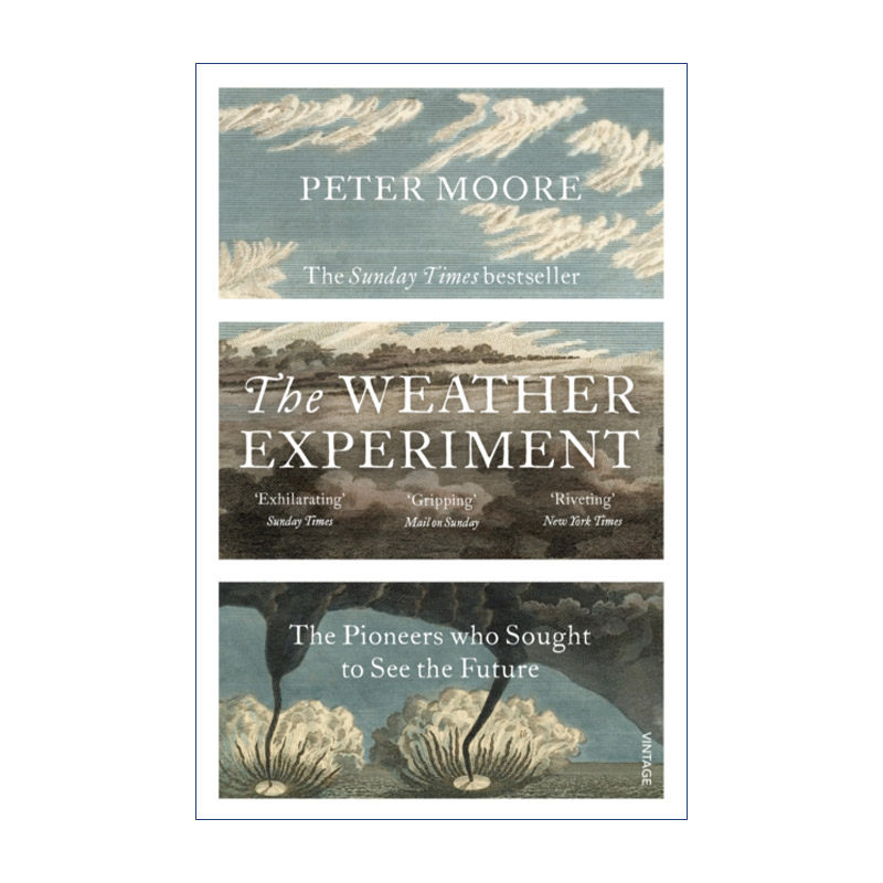 The Weather Experiment 天气预报 一部科学探险史 彼得•穆尔进口原版英文书籍