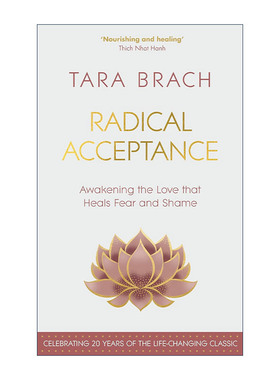 英文原版 Radical Acceptance 全然接受这样的我 用佛的心拥抱生活 临床心理学家塔拉?布拉克 精装 英文版 进口英语原版书籍
