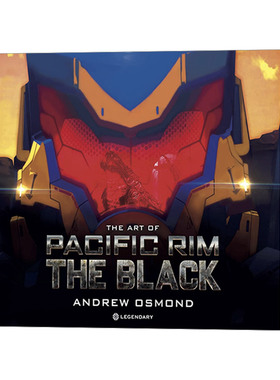 The Art of Pacific Rim: The Black 环太平洋：黑色禁区 动画设定集 精装进口英文原版书籍